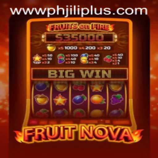 Discover the Exciting World of FruitNova: A Fresh Twist on Classic Gaming